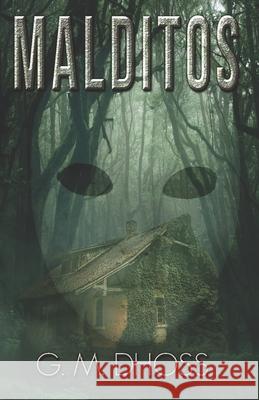 Malditos G M Dhoss, K F Pereira 9798495609365 Independently Published - książka