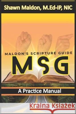 Maldon's Scripture Guide: A Practice Manual Shawn Maldon   9798988247104 Maldon Brand - książka