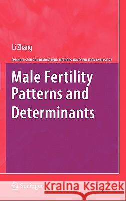 Male Fertility Patterns and Determinants  Zhang 9789048189380  - książka