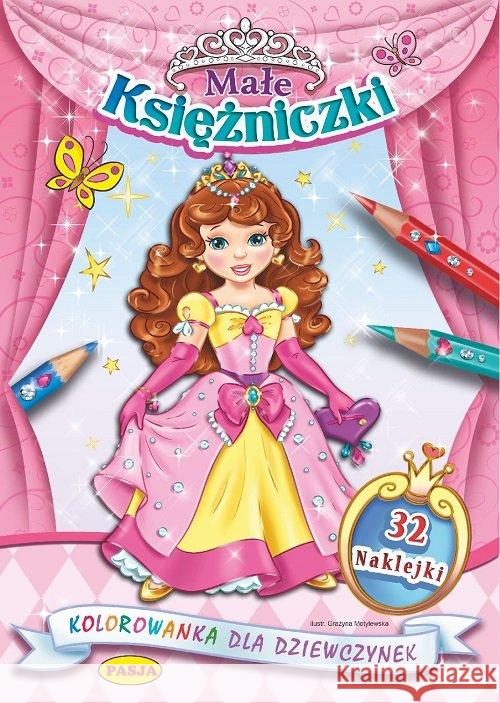 Małe księżniczki Motylewska Grażyna 9788366085046 Pasja - książka