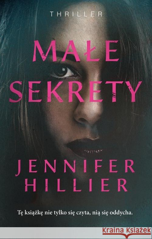 Małe sekrety Hillier Jennifer 9788328714724 Muza - książka