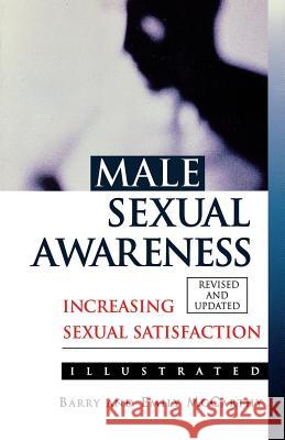 Male Sexual Awareness Barry McCarthy Emily McCarthy 9780786704736 Carroll & Graf Publishers - książka