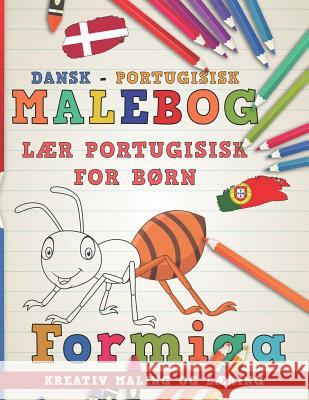 Malebog Dansk - Portugisisk I L Nerdmediada 9781726736602 Independently Published - książka