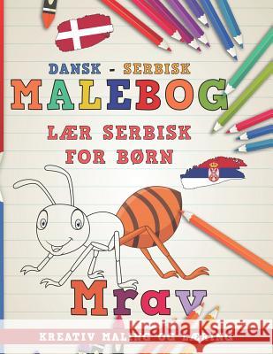 Malebog Dansk - Serbisk I L Nerdmediada 9781729237632 Independently Published - książka