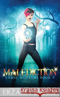 Malediction Erzabet Bishop 9781773572857 Naughty Nights Press LLC - książka