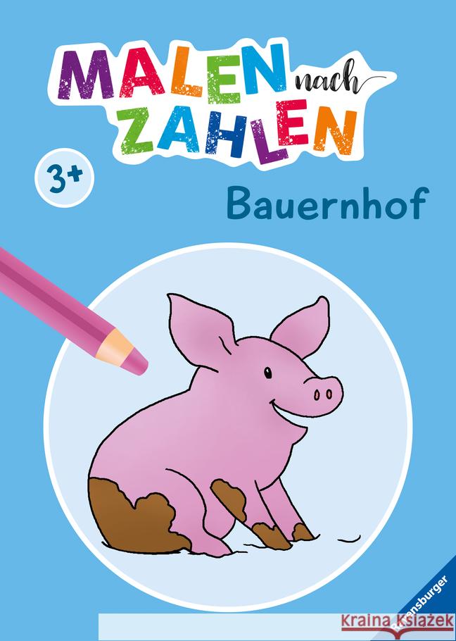 Malen nach Zahlen ab 3: Bauernhof  9783473489749 Ravensburger Verlag - książka