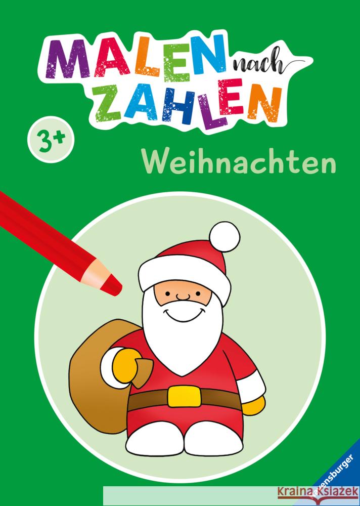 Malen nach Zahlen ab 3 Jahren - Weihnachten für kleine Künstler  9783473489916 Ravensburger Verlag - książka