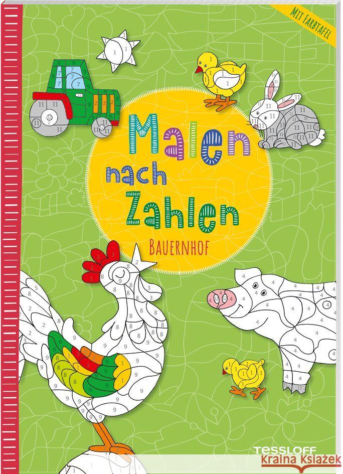 Malen nach Zahlen. Bauernhof  9783788645984 Tessloff Verlag Ragnar Tessloff GmbH & Co. KG - książka