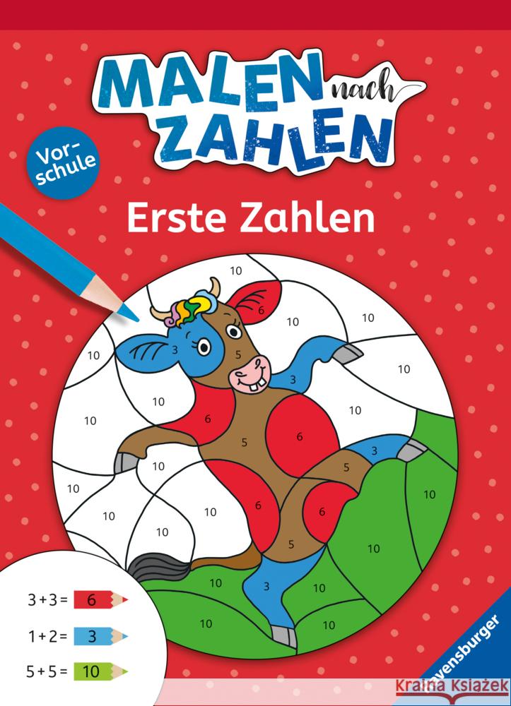 Malen nach Zahlen, Vorschule: Erste Zahlen Richter, Martine 9783473416196 Ravensburger Verlag - książka
