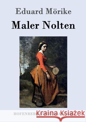 Maler Nolten Eduard Mörike 9783843088749 Hofenberg - książka