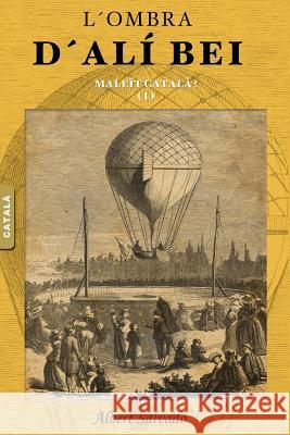 Maleït Català! Salvado, Albert 9789992019108 Premsa Andorrana - książka