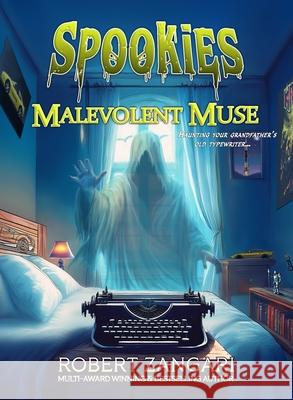 Malevolent Muse Robert Zangari 9781947673540 Lok Publishing - książka