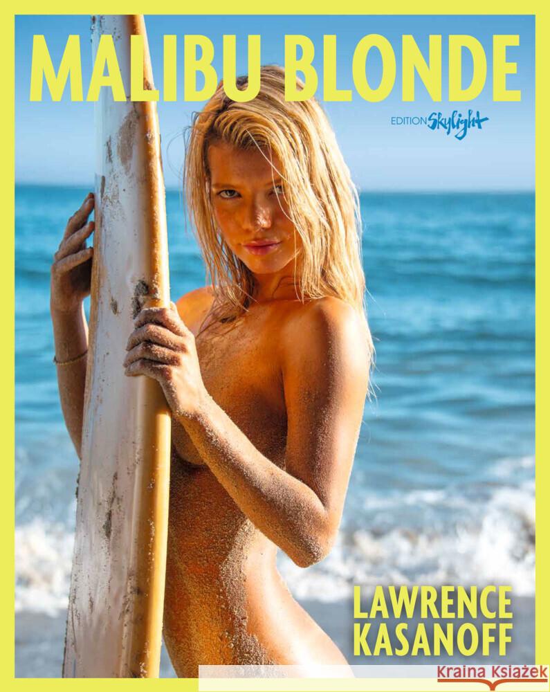 Malibu Blonde Lawrence Kasanoff 9783037666913 Edition Skylight - książka