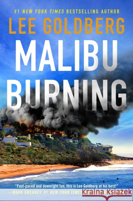 Malibu Burning Lee Goldberg 9781662500671 Amazon Publishing - książka