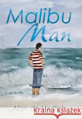 Malibu Man Alan D 9781524660239 Authorhouse - książka
