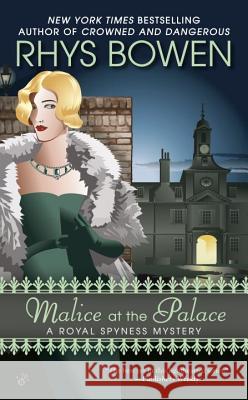 Malice at the Palace Rhys Bowen 9780425260449 Berkley Books - książka