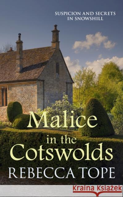 Malice in the Cotswolds: The captivating cosy crime series Rebecca (Author) Tope 9780749024277 Allison & Busby - książka