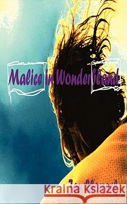 Malice in Wonderbland Shorrock, Jon 9781434383228  - książka