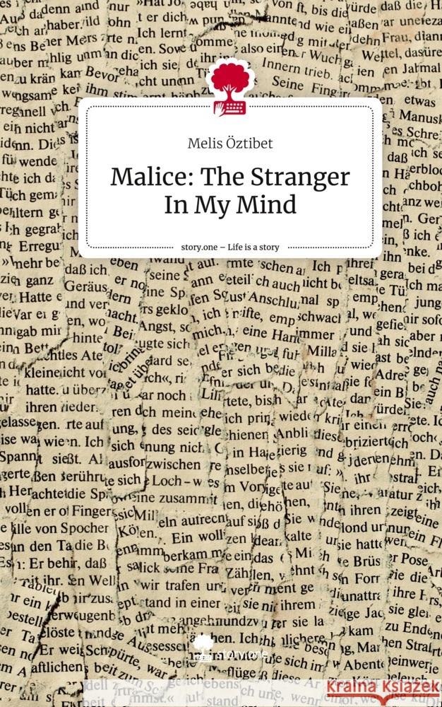 Malice: The Stranger In My Mind. Life is a Story - story.one Öztibet, Melis 9783711556202 story.one publishing - książka