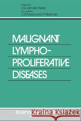 Malignant Lymphoproliferative Diseases J. G. Va 9789400991521 Springer - książka