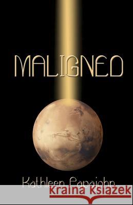 Maligned Kathleen Papajohn 9781937273262 Martin Sisters Publishing - książka