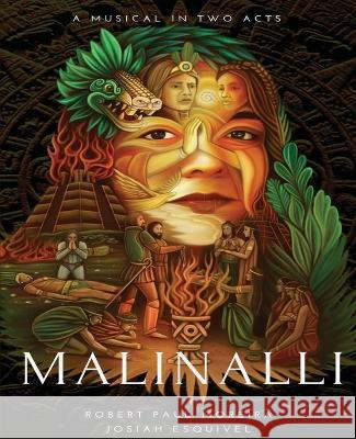 Malinalli Robert Paul Moreira Josiah Esquivel  9781953447661 Flowersong Press - książka