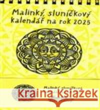 Malinký sluníčkový kalendář na rok 2025 Honza Volf 9788087704578 Nakl. jednoho autora - książka