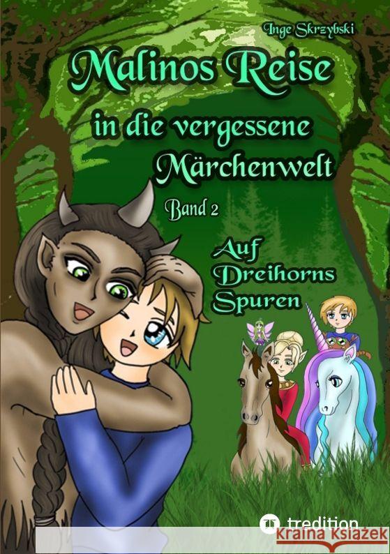 Malinos Reise in die vergessene Märchenwelt Skrzybski, Inge 9783384163141 tredition - książka