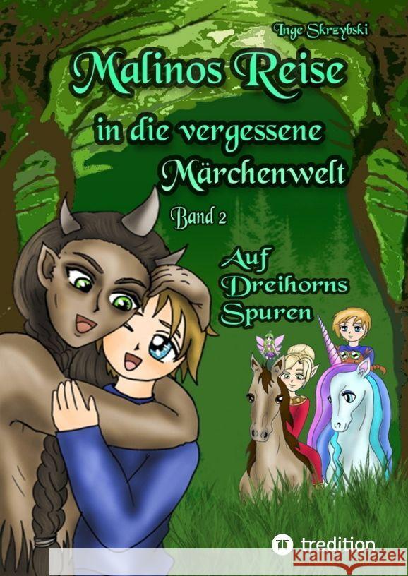 Malinos Reise in die vergessene Märchenwelt Skrzybski, Inge 9783384163158 tredition - książka