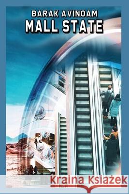 Mall State Barak Avinoam Loren Milk Jared Verdi O 9789655998887 Atid 21st Centuary - książka