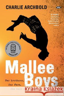 Mallee Boys Charlie Archbold 9781743055007 Wakefield Press - książka