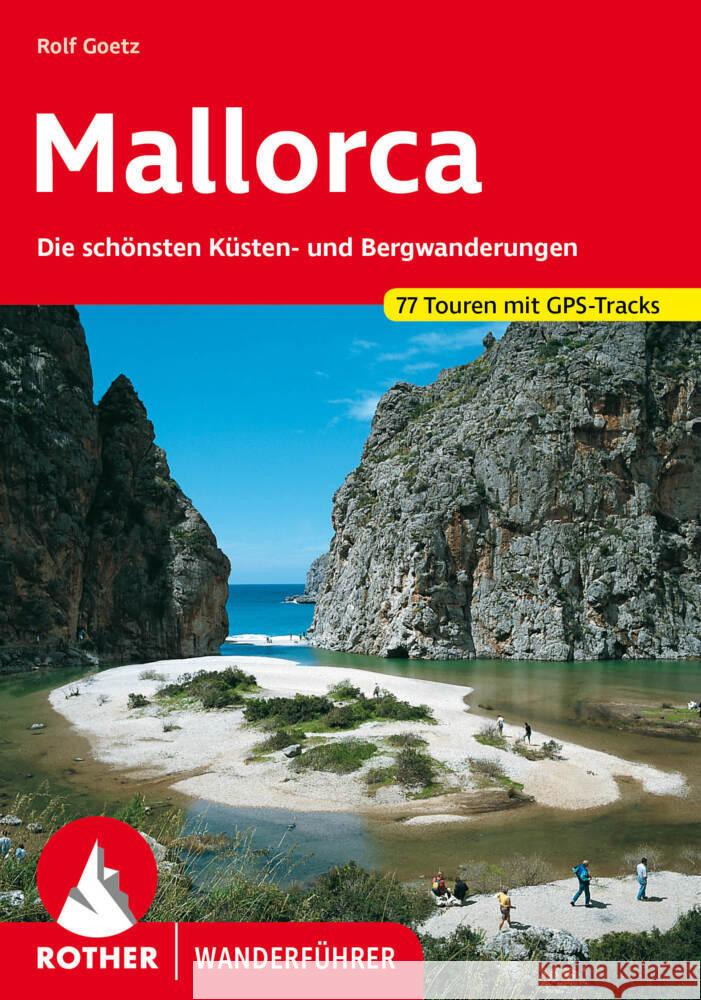 Mallorca Goetz, Rolf 9783763346189 Bergverlag Rother - książka