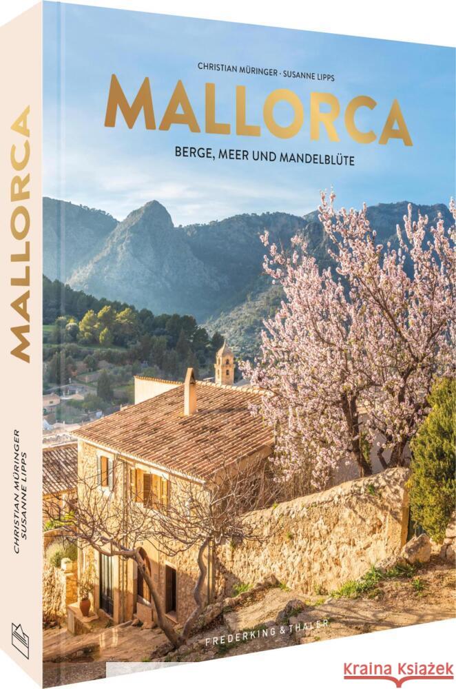 Mallorca Müringer, Christian, Lipps-Breda, Susanne 9783954164172 Frederking & Thaler - książka
