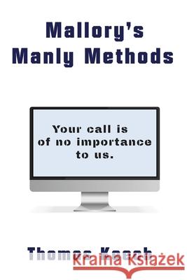 Mallory's Manly Methods Thomas Keech 9781735593852 Real Nice Books - książka