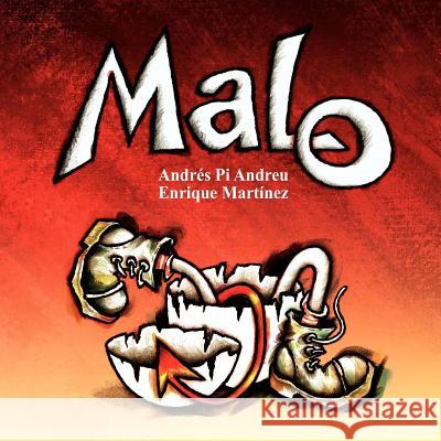 Malo Andres P Enrique Martinez 9781468053517 Createspace - książka