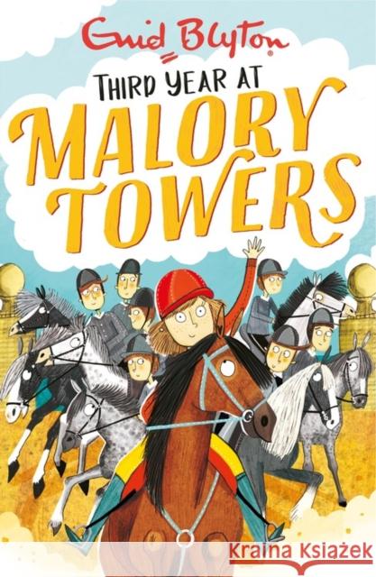 Malory Towers: Third Year: Book 3 Enid Blyton 9781444929898 Hachette Children's Group - książka