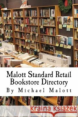 Malott Standard Retail Bookstore Directory Michael Maloltt 9781453700839 Createspace - książka