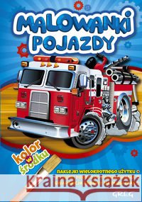 Malowanki - pojazdy GREG  9788375174311 Greg - książka