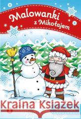 Malowanki z Mikołajem. Bałwanek praca zbiorowa 9788382079128 Skrzat - książka