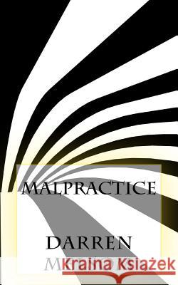 Malpractice Darren Melsom 9781979094382 Createspace Independent Publishing Platform - książka