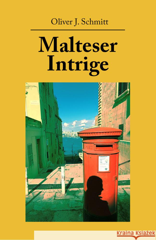 Malteser Intrige Schmitt, Oliver J. 9783967532418 Noel - książka