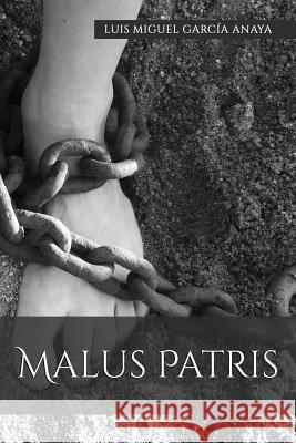 Malus Patris: Mal Padre Garc 9781726783118 Independently Published - książka