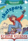 Maluszkowe malowanie. Skatepark Wydawnictwo Skrzat 9788382075410 Skrzat