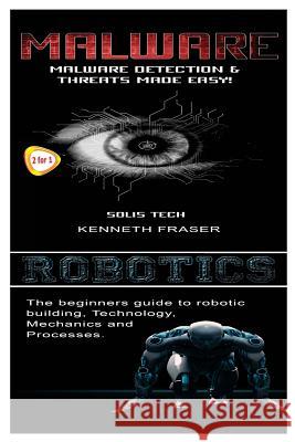 Malware & Robotics Solis Tech 9781523876310 Createspace Independent Publishing Platform - książka