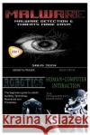 Malware + Robotics + Human-Computer Interaction Solis Tech 9781530177752 Createspace Independent Publishing Platform