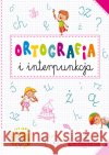 Mały geniusz. Ortografia i interpunkcja  9788366263925 Ibis