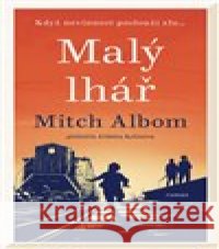 Malý lhář Mitch Albom 9788027742516 Kontrast - książka