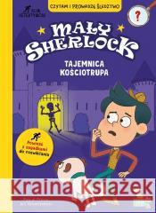 Mały Sherlock. Tajemnica kościotrupa Pascal Prevot 9788368085136 MD Creative - książka