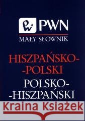 Mały słownik hiszpańsko-polski, polsko-hiszpań Małgorzata Cybulska-Janczew, Pulido Ruiz Jesus 9788301218270 Wydawnictwo Naukowe PWN - książka