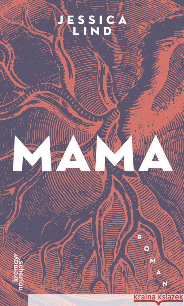 Mama Lind, Jessica 9783218012805 Verlag Kremayr & Scheriau - książka